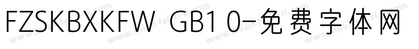 FZSKBXKFW  GB1 0字体转换